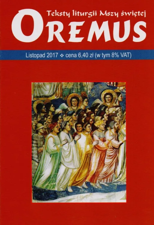 Księgarnia chrześcijańska sklep e-religijne.pl Oremus na LISTOPAD 2017 - teksty liturgii Mszy Świętej wydawnictwo PROMIC