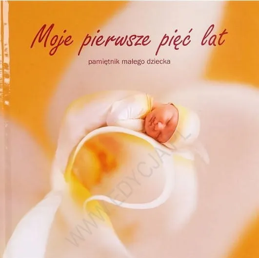 Moje pierwsze pięć lat. Okładka żółta - Anne Geddes  e-religijne.pl