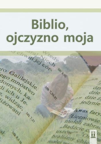 Biblio, ojczyzno moja - DVD e-religijne.pl