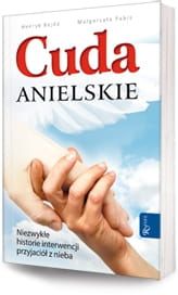 Cuda Anielskie - Henryk Bejda, Małgorzata Pabis e-religijne.pl