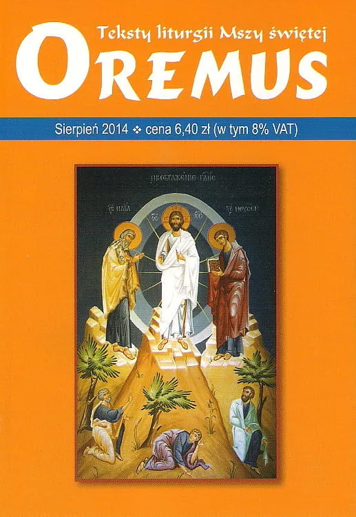 Oremus na sierpień 2014 - teksty liturgii Mszy Świętej e-religijne.pl