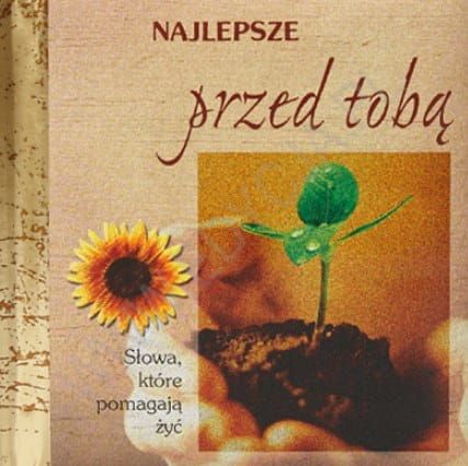 Najlepsze przed Tobą - zbiór fragmentów Biblii - książka upominkowa e-religijne.pl