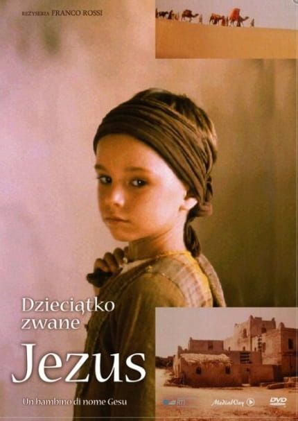 Dzieciątko zwane Jezus - religijny film na DVD e-religijne.pl