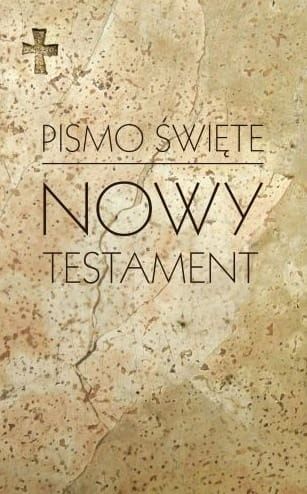 Pismo Święte Nowy Testament - pod red. ks. Mariana Wolniewicza e-religijne.pl