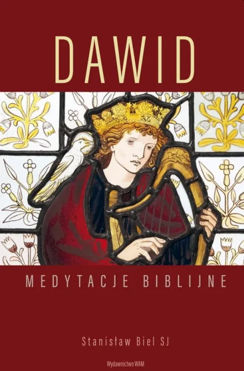  Dawid. Medytacje biblijne - Stanisław Biel SJ księgarnia chrześcijańska e-religijne.pl