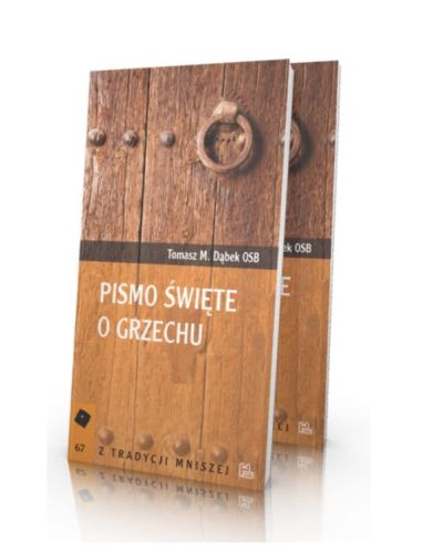 Księgarnia chrześcijańska e-religijne.pl Pismo Święte o grzechu - Tomasz M. Dąbek OSB