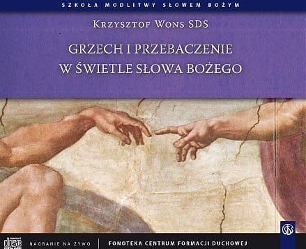 Grzech i przebaczenie w świetle Słowa Bożego CD e-religijne.pl