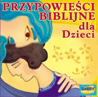 Przypowieści Biblijne dla Dzieci - CD e-religijne.pl