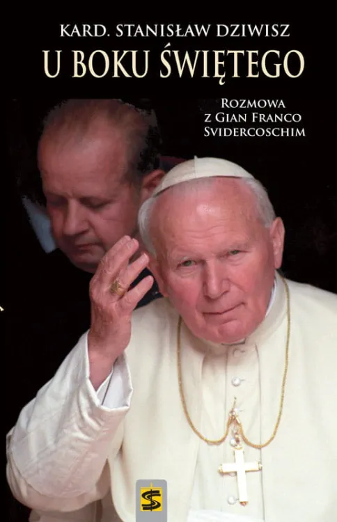 U boku Świętego - kard. Stanisław Dziwisz e-religijne.pl