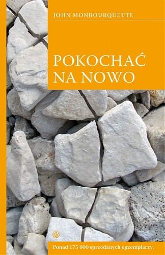 Pokochać na nowo - Jean Monbourguette e-religijne.pl