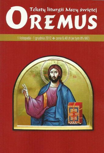 Oremus - listopad 2012 - teksty liturgii Mszy Świętej e-religijne.pl
