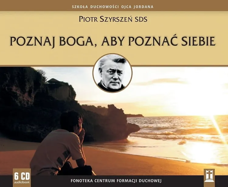 Poznaj Boga, a poznać siebie Piotr Szyrszeń SDS 6 płyt CD e-religijne.pl