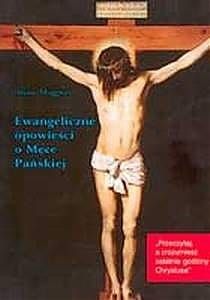 Ewangeliczne opowieści o Męce Pańskiej - Bruno Maggioni e-religijne.pl