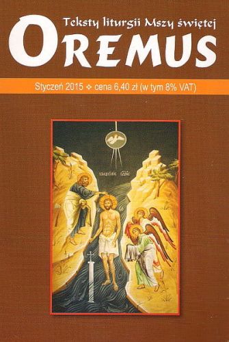 Oremus na STYCZEŃ 2015 - teksty liturgii Mszy Świętej