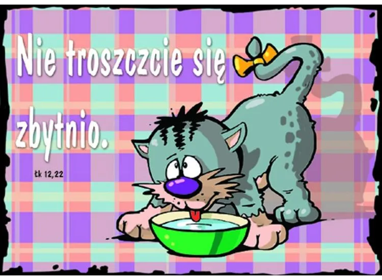 Pocztówka Nie troszczcie się zbytnio  e-religijne.pl
