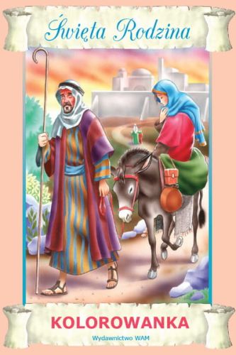 ŚWIĘTA RODZINA - kolorowanka religijna e-religijne.pl