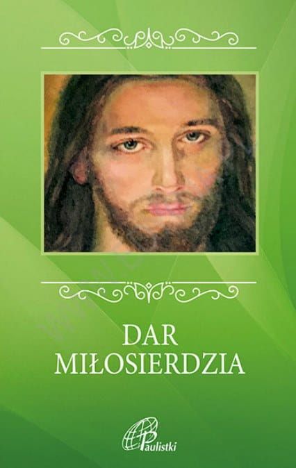 Dar miłosierdzia - książeczka z cytatami i myślami o Miłosierdziu Bożym e-religijne.pl