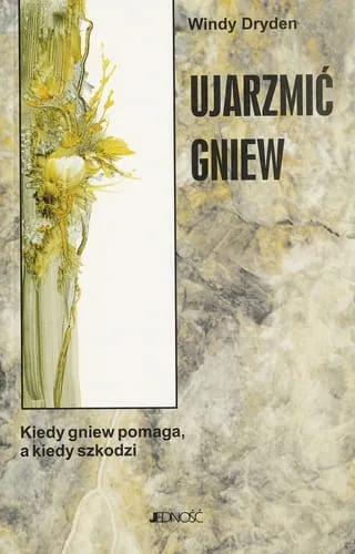 Ujarzmić gniew - Windy Dryden e-religijne.pl
