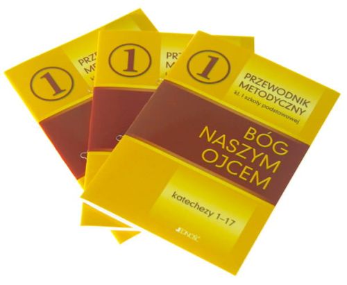 Bóg naszym Ojcem - Przewodnik metodyczny 3 zeszyty - Jedność e-religijne.pl