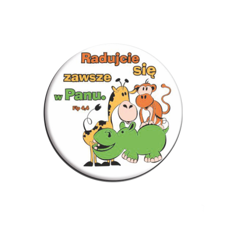 Przypinka religijna button "Radujcie się zawsze" gadżety religijne sklep e-religijne.pl