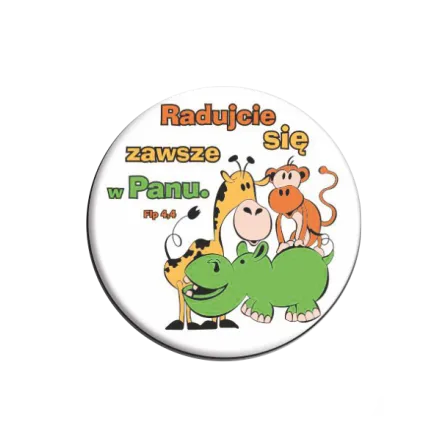 Przypinka religijna button "Radujcie się zawsze" gadżety religijne sklep e-religijne.pl