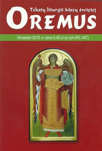 Oremus na WRZESIEŃ 2015 - teksty liturgii Mszy Świętej