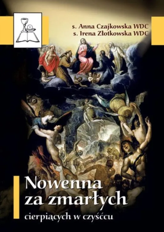 Nowenna za zmarłych cierpiących w czyśćcu Edycja św. Pawła Biblioteka dnia Pańskiego