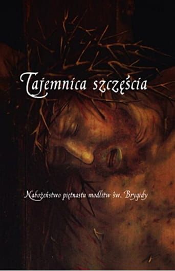 Tajemnica Szczęścia. Nabożeństwo piętnastu modliitw św. Brygidy opr. twarda e-religijne.pl