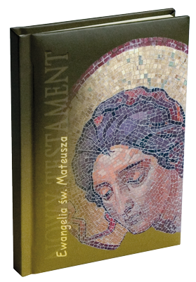 Ewangelia wg św. Mateusza - Nowy Testament