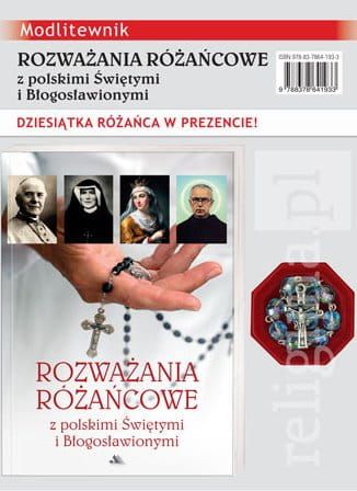 Rozważania różańcowe z polskimi Świętymi i Błogosławionymi + różaniec w prezencie wydawnictwo AA księgarnia e-religijne.pl