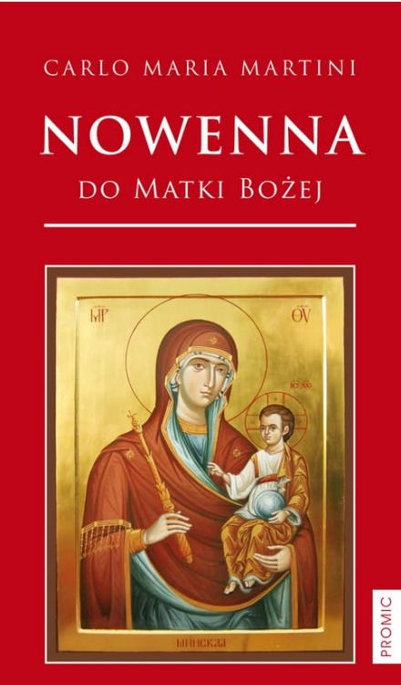 Nowenna do Matki Bożej - Carlo Maria Martini e-religijne.pl