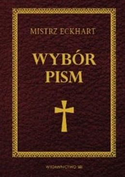 Wybór pism - Mistrz Eckhart e-religijne.pl