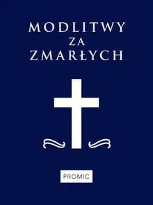 Modlitwy za zmarłych e-religijne.pl