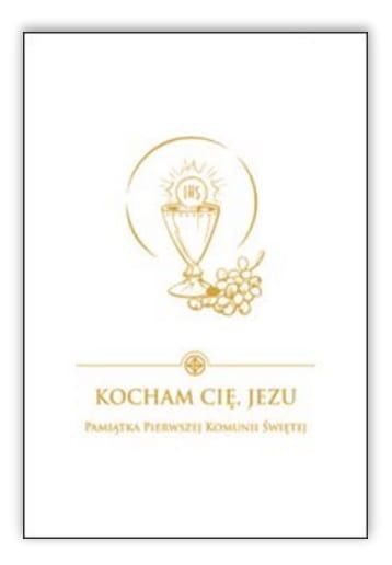 Kocham Cię Jezu - Modlitewnik Pamiątka Pierwszej Komunii Świętej wydawnictwo św. Wojciech księgarnia chrześcijańska e-religijne.pl