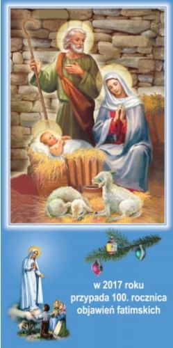 Obrazki kolędowe na 2016/2017 nowe wzory 100 lecie Objawień Fatimskich  wizyta duszpasterska pomoce