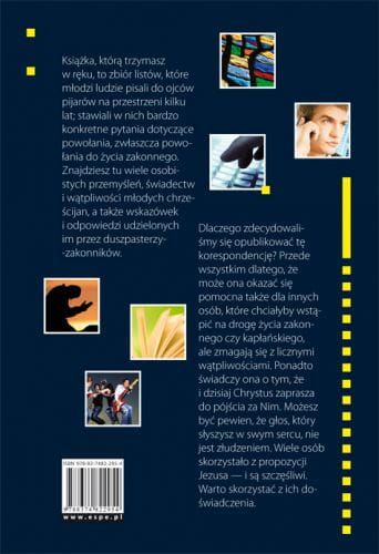 ZOSTAWIWSZY WSZYSTKO, ZNALAZŁEM SZCZĘŚCIE... Listy o powołaniu - o. Tomasz Jędruch SP, o. Józef Tarnawski