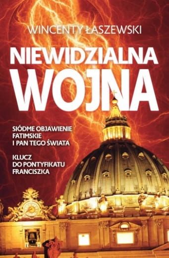 Książka Niewidzialna wojna - Wincenty Łaszewski wydawnictwo Fronda księgarnia religijna
