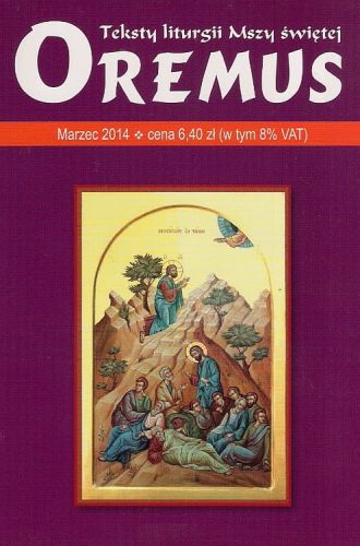 Oremus na marzec 2014 - teksty liturgii Mszy Świętej e-religijne.pl