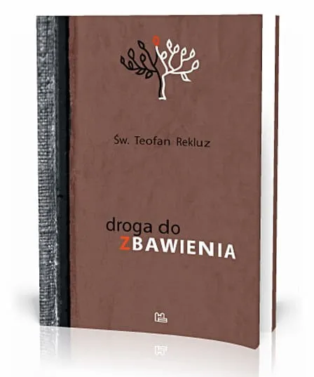 Droga do zbawienia - Teofan Rekluz e-religijne.pl