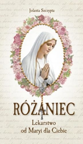 rozaniec_lekarstwo_Maryi.jpg