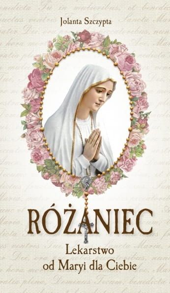 rozaniec_lekarstwo_Maryi.jpg
