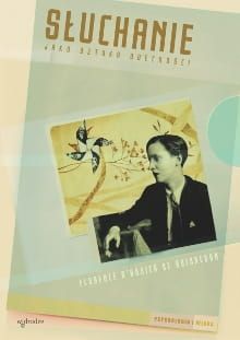  Słuchanie jako sztuka obecności - Florence dAssier de Boisredon e-religijne.pl