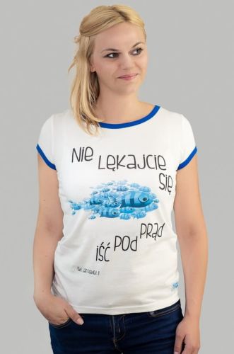 Koszulka religijna damska "Nie lękajcie się iść pod prąd" e-religijne.pl