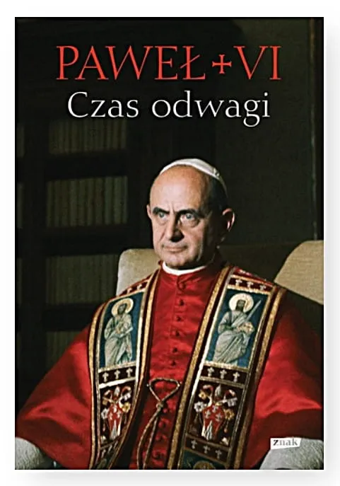 Księgarnia chrześcijańska -  Czas odwagi. Nieznane listy - Paweł VI sklep wydawnictwo ZNAK