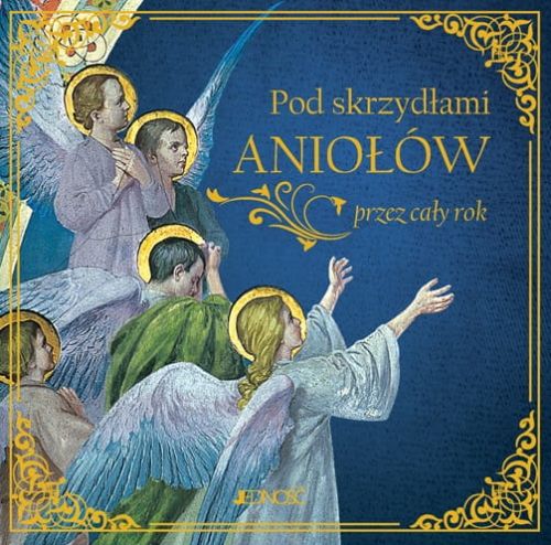 Pod skrzydłami aniołów przez cały rok (Album) e-religijne.pl