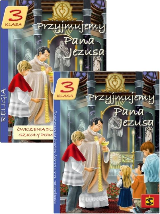 Przyjmujemy Pana Jezusa to katechizm przeznaczony dla dzieci w klasie III Szkoły Podstawowej Ks. Panuś Tadeusz - wydawnictwo św. Stanisława księgarnia