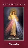 Koronka do Miłosierdzia Bożego. Za chorych i konających