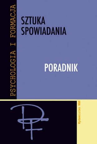 SZTUKA SPOWIADANIA - Józef Augustyn SJ (red.) e-religijne.pl