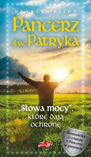 Pancerz św. Patryka. "Słowa mocy", które dają ochronę (książka + ciemna bransoletka) - Henryk Bejda e-religijne.pl