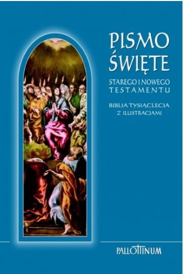 Biblia Tysiąclecia z ILUSTRACJAMI. Pismo Święte Starego i Nowego Testamentu Pallotinum  e-religijne.pl